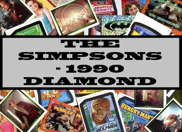 The Simpsons - 1990 Diamond
