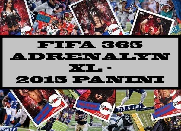 Fifa 365 Adrenalyn XL - 2015 Panini
