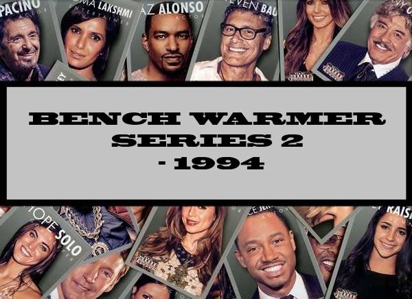 Bench Warmer Series 2 - 1994