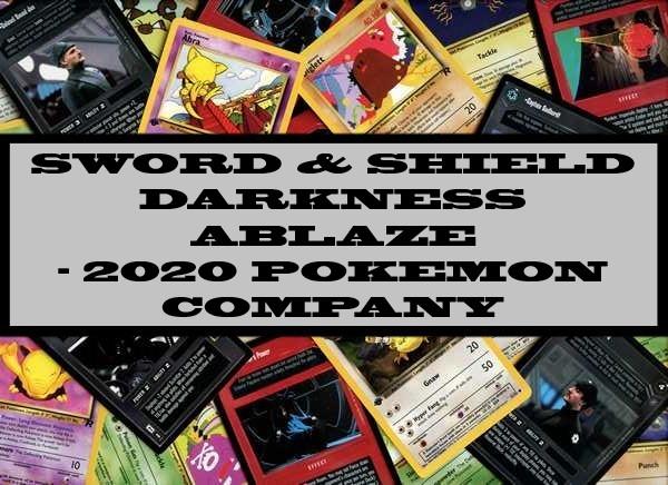 Sword & Shield Darkness Ablaze - 2020 Pokemon Company