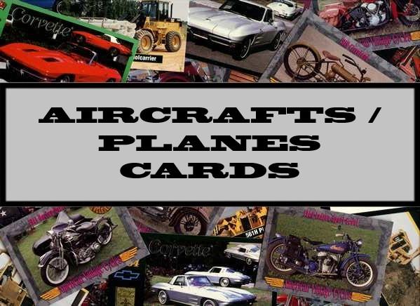 Aircrafts / Planes Cards