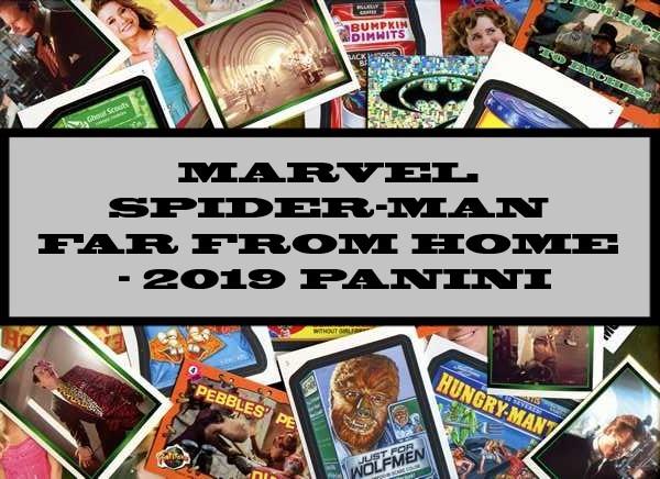 Marvel Spider-Man Far From Home - 2019 Panini