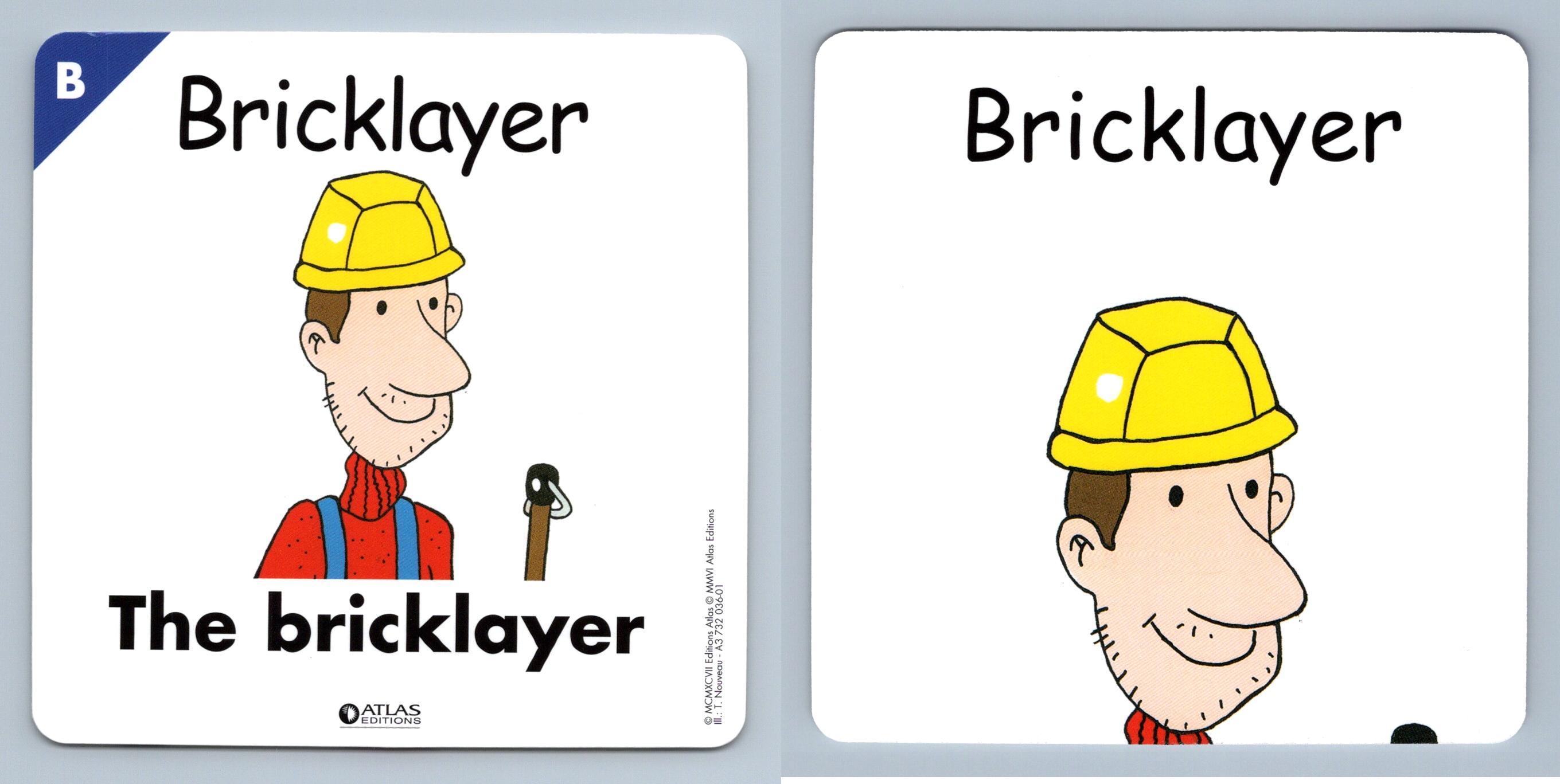 Bricklayer - B - Atlas Editions Play & Learn Flash Card