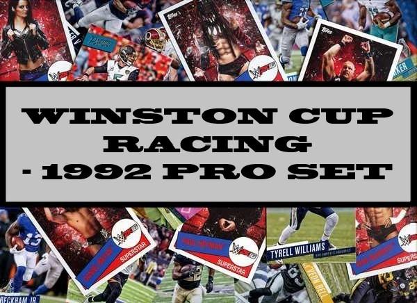 Winston Cup Racing - 1992 Pro Set