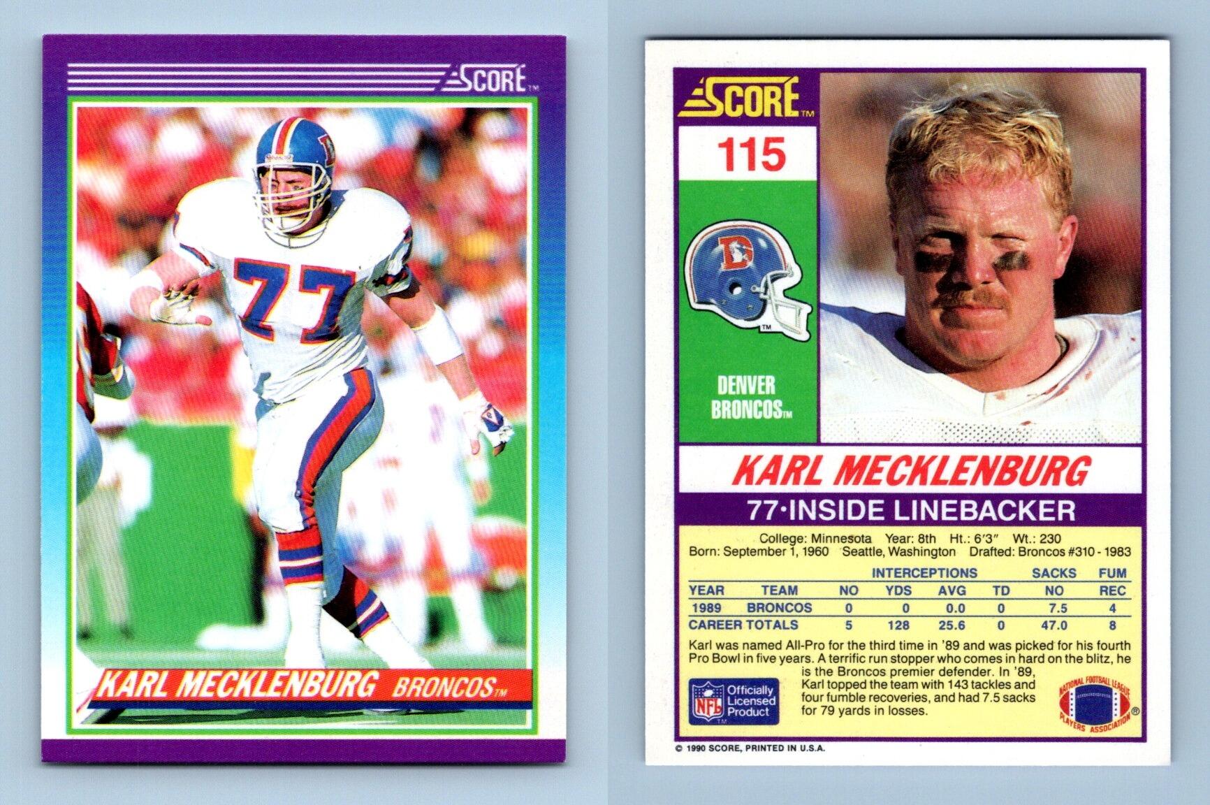 Karl Mecklenburg - Broncos #115 Score 1990 NFL Football Trading Card