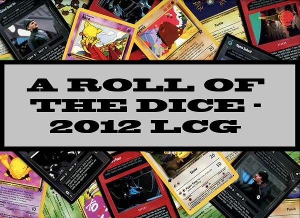A Game Of Thrones A Roll Of The Dice - 2012 LCG
