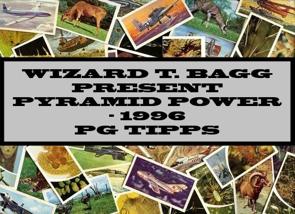 Wizard T. Bagg Presents Pyramid Power - 1996 PG Tipps