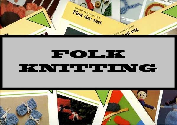 Folk Knitting