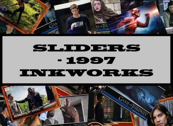 Sliders - 1997 Inkworks