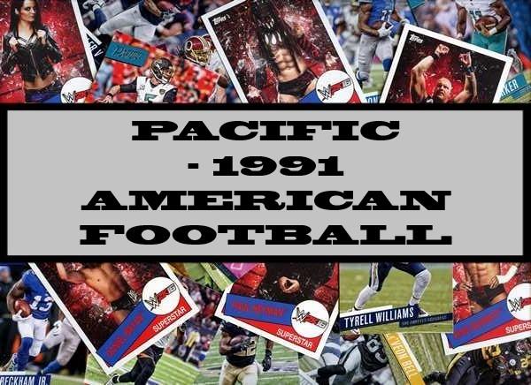 Pacific - 1991 American Football