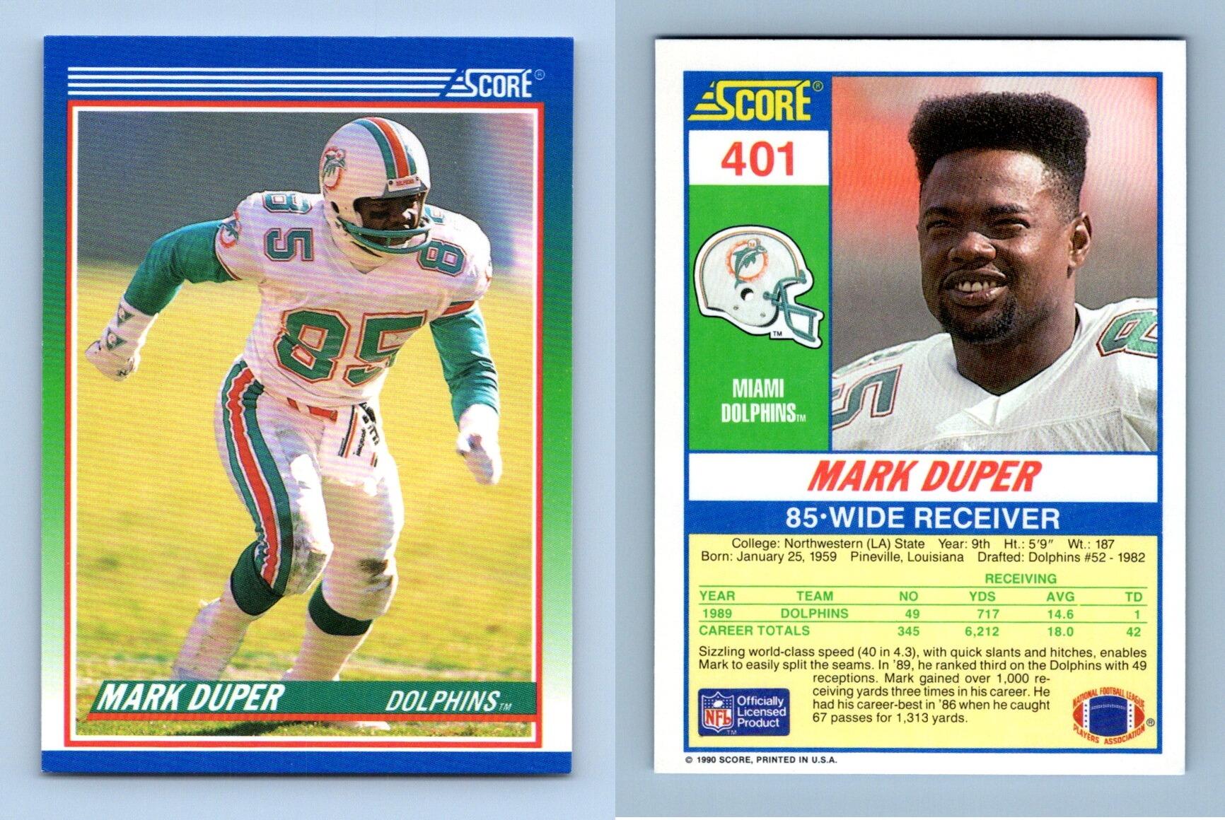 : 1990 Score Football #401 Mark Duper Miami Dolphins