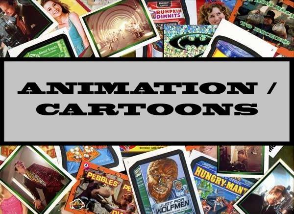 Animation / Cartoons