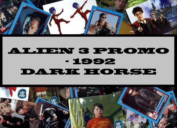 Alien 3 Dark Horse - 1992 Promo
