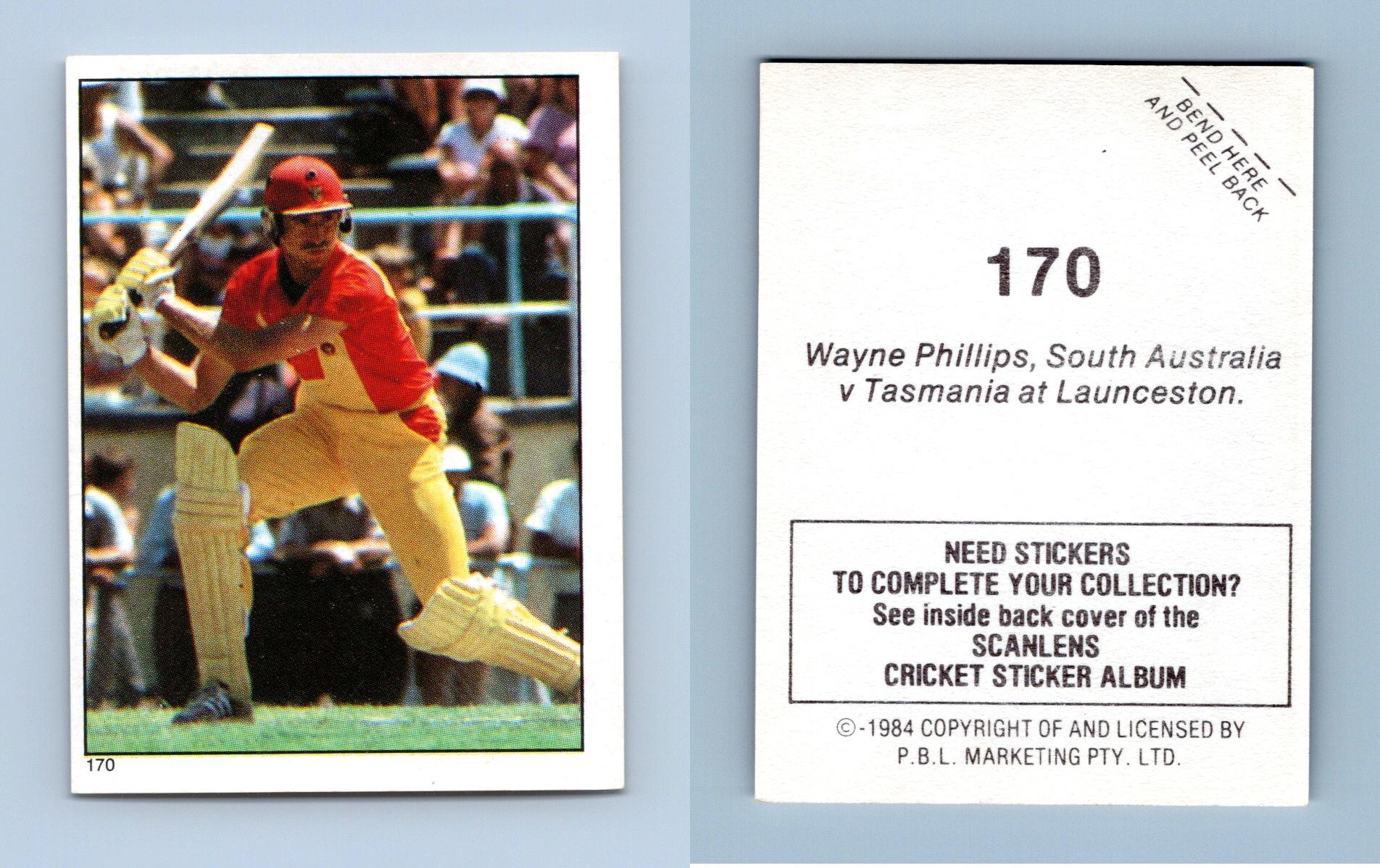 Wayne Phillips #170 Scanlens Cricket 1984 Sticker