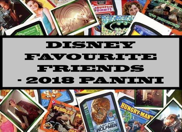 Disney Favourite Friends - 2018 Panini