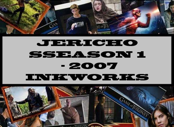 Jericho Season 1 - 2007 Inkworks