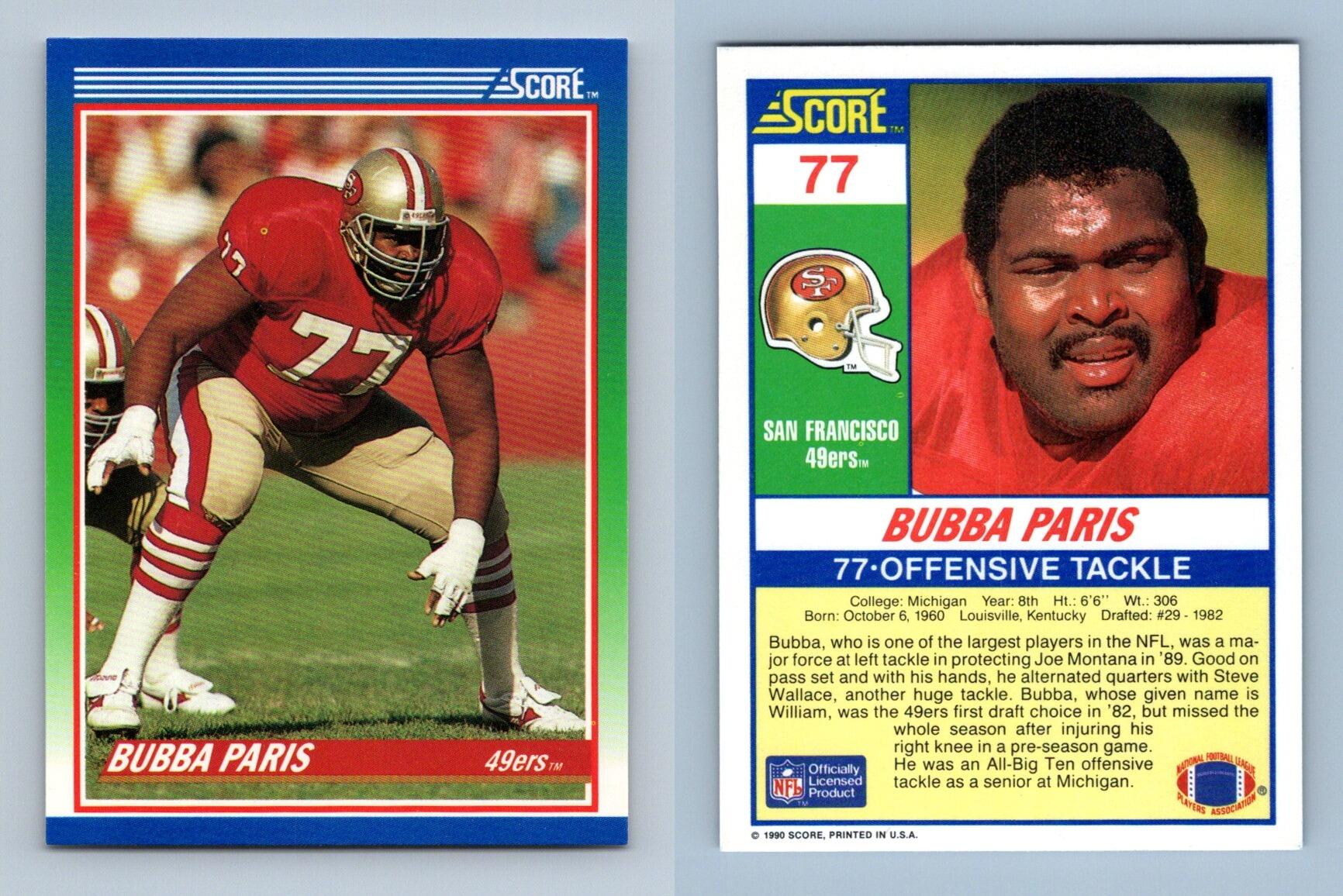 Bubba Paris - 49ers #77 Score 1990 NFL Football Trading Card