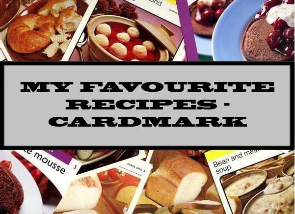 My Favourite Recipes - Cardmark