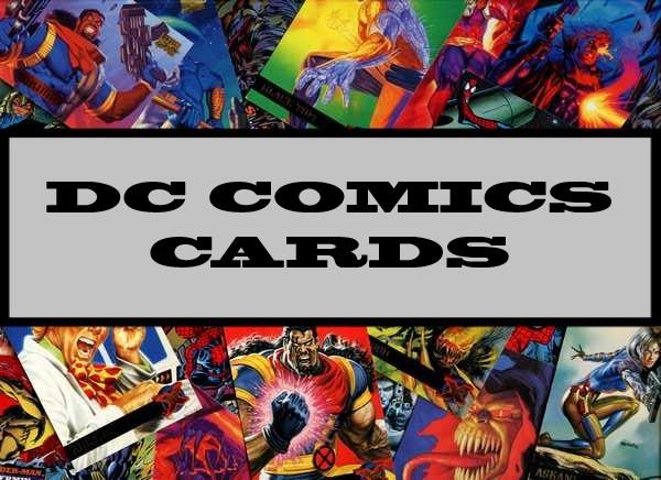DC Comics Cards
