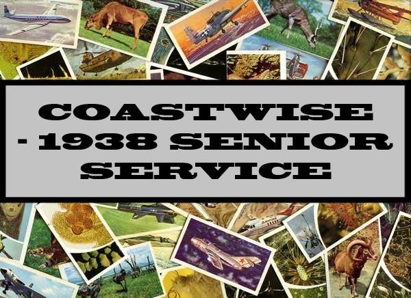 Coastwise - 1938 Senior Service