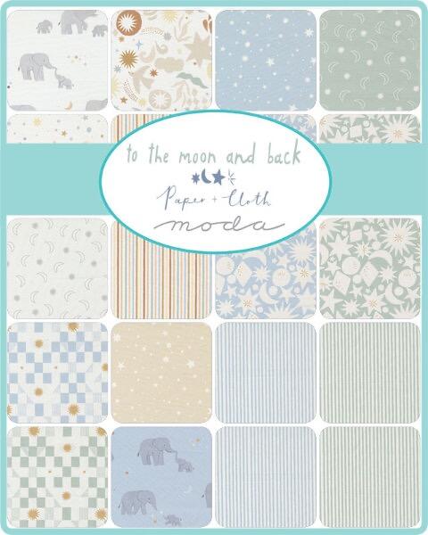 Moda Fabrics To The Moon and Back by Paper & Cloth