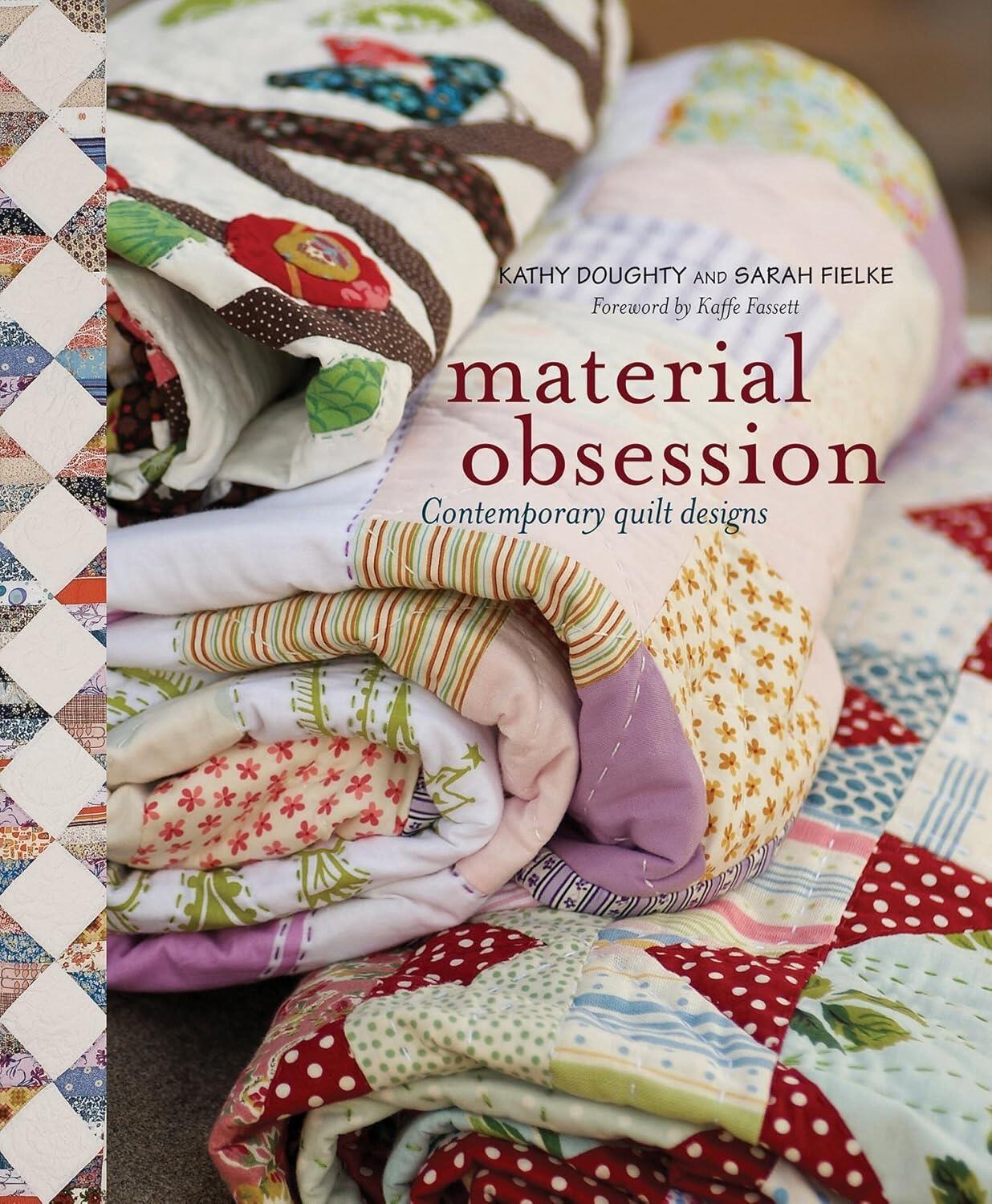 Material Obsession quilting book