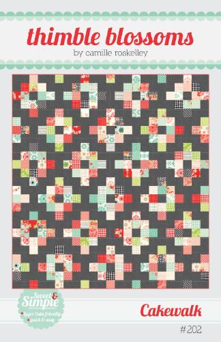 Thimble Blossoms - Cakewalk Quilt Pattern