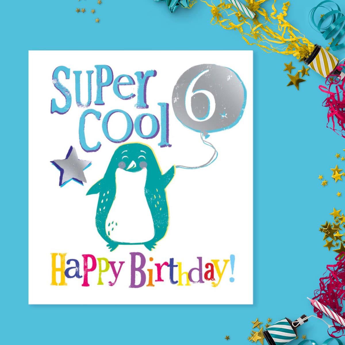 Super Cool 6 Happy Birthday! Card Front Image