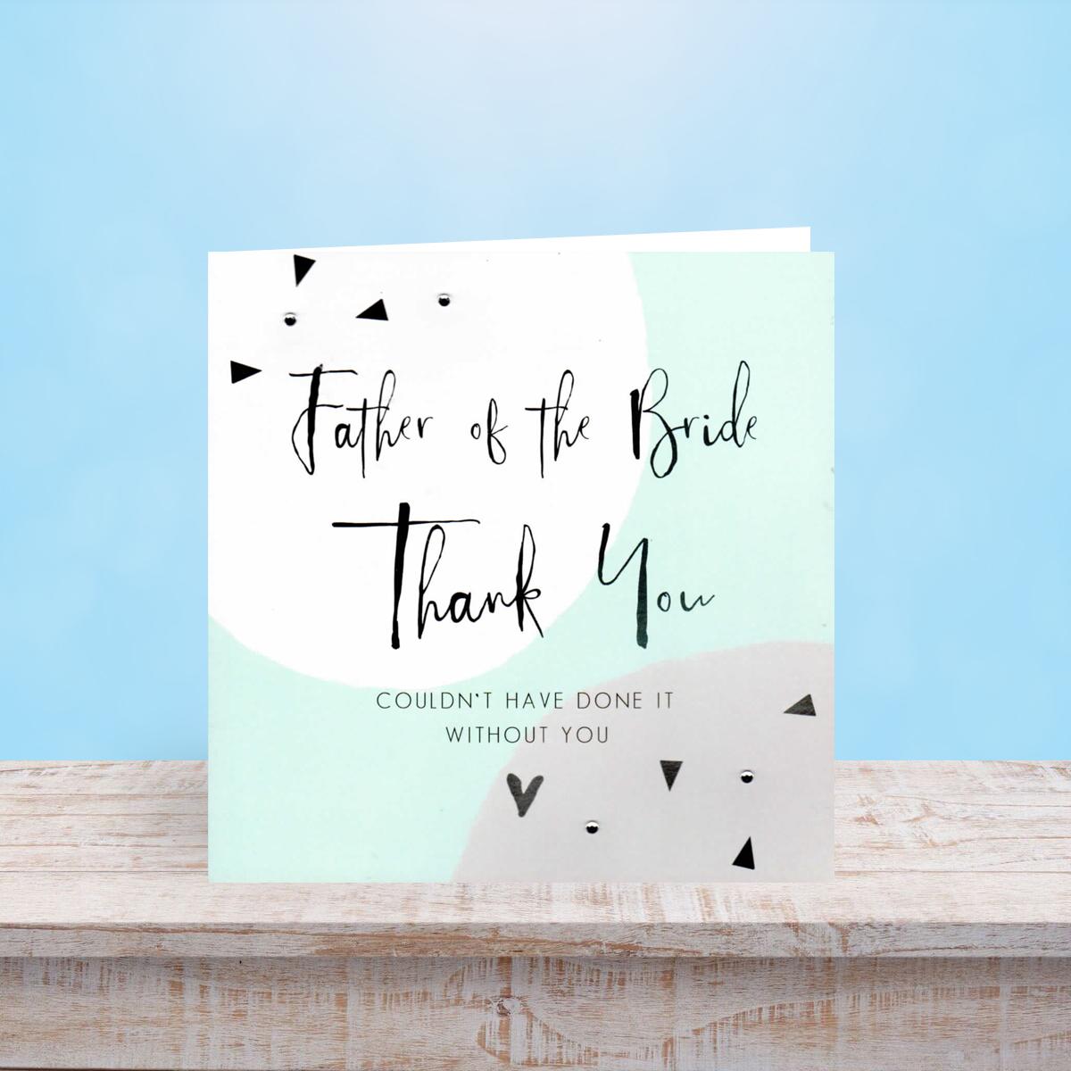 Father Of The Bride Greeting Card Sat On A Display Shelf