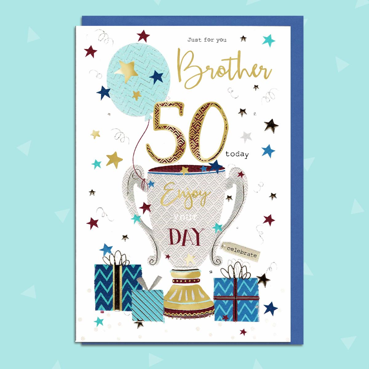 Brother Age 50 Birthday Card Featuring A Trophy And Presents