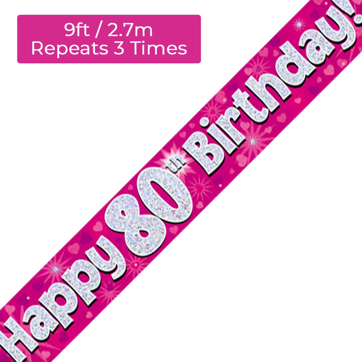 Age 80 Pink And Silver Birthday Banner Displayed