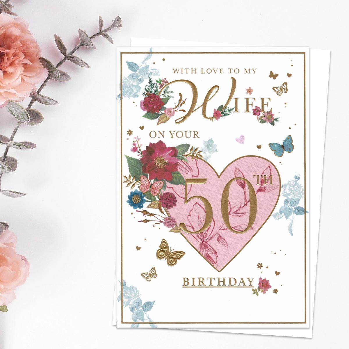 Wife On Your 50th Birthday Floral Heart Card Front Image