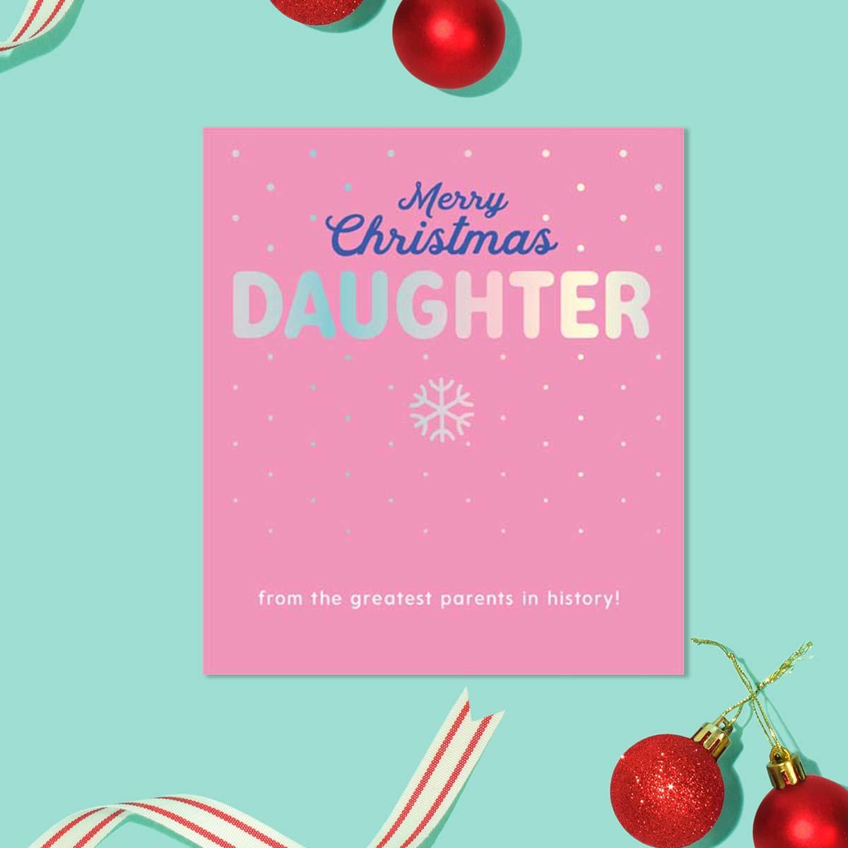 Daughter Christmas From The Greatest Parents Card Front Image