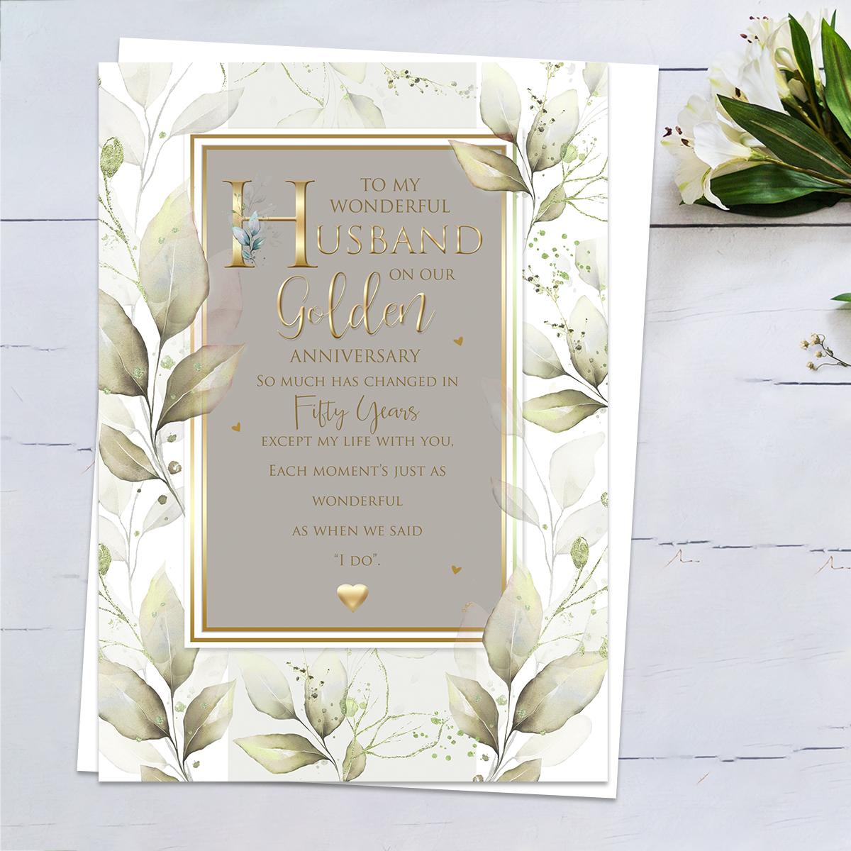 ' To My Wonderful Husband On Our Golden Anniversary' Featuring  Grey/Green And Brown Colours With Gold Foiling Detail And Heartfelt Words. Complete With White Envelope
