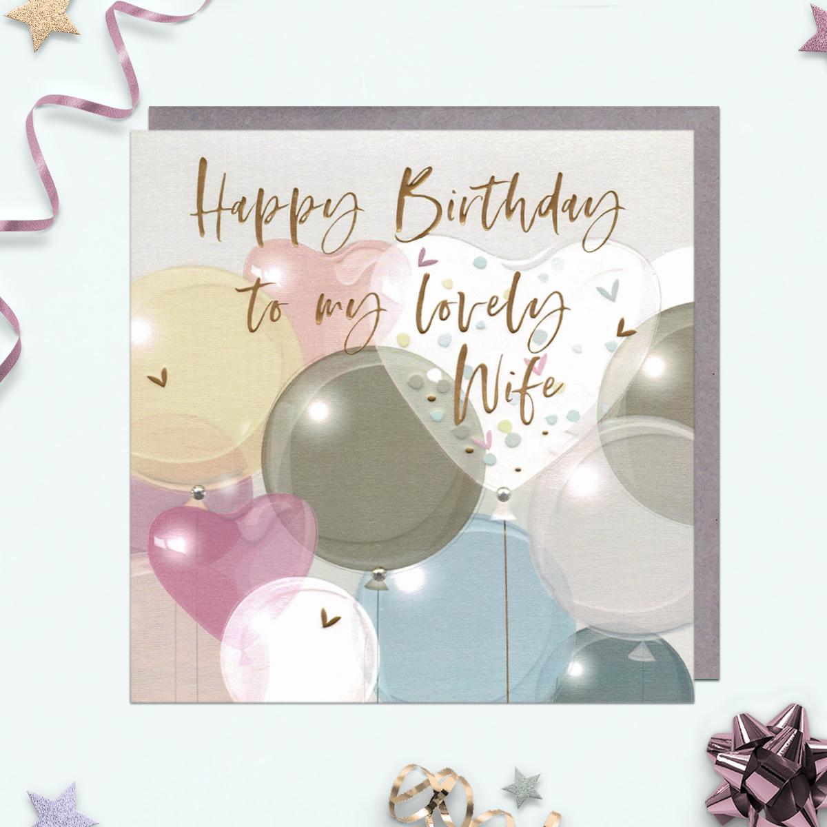 A Stunning Wife Birthday Card In Pastel Colours With Gem Attachments And Gold Foil Detail. Complete With Grey Envelope And Blank Inside for Own Message