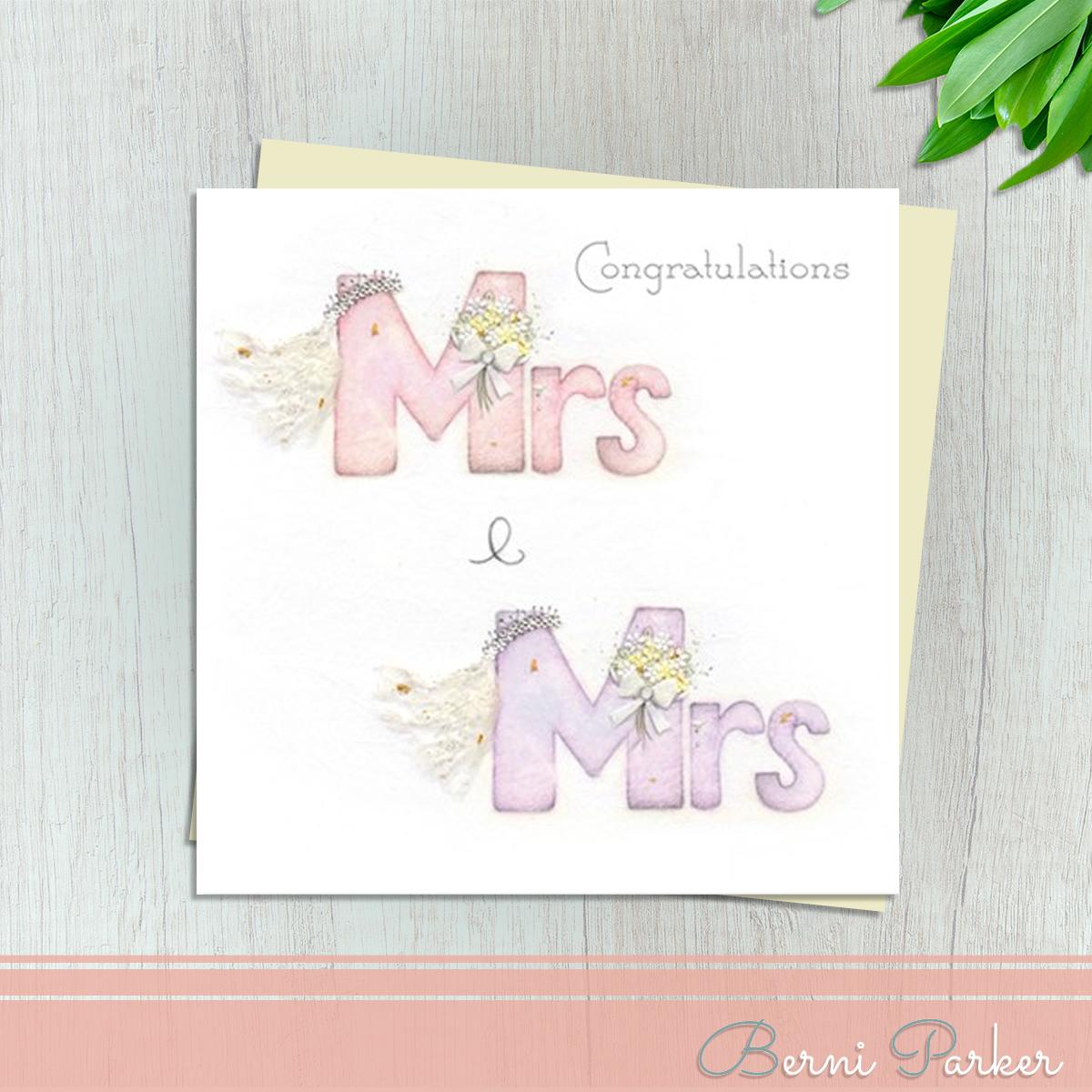Mrs And Mrs All In Pink Wedding Day Card. Highlighted In Silver Foil And Completed With An Ivory Envelope