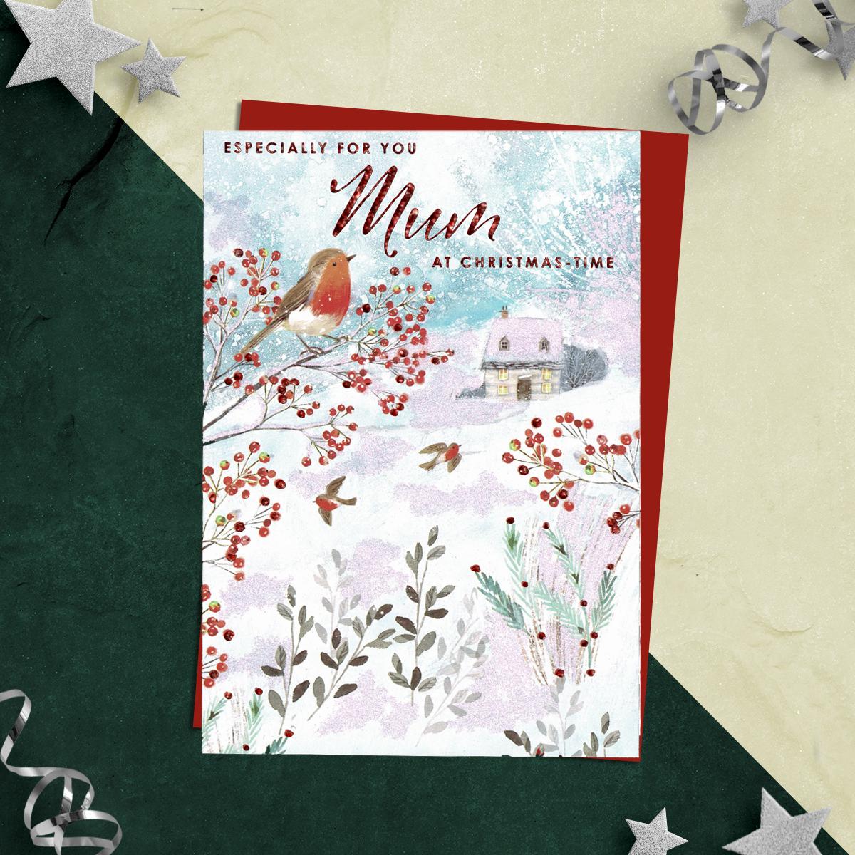 Especially For You Mum At Christmas-Time Featuring Robins In A Snowy Scene! Finished with Red Foil Detail, Sparkle, Red Envelope And Printed Insert