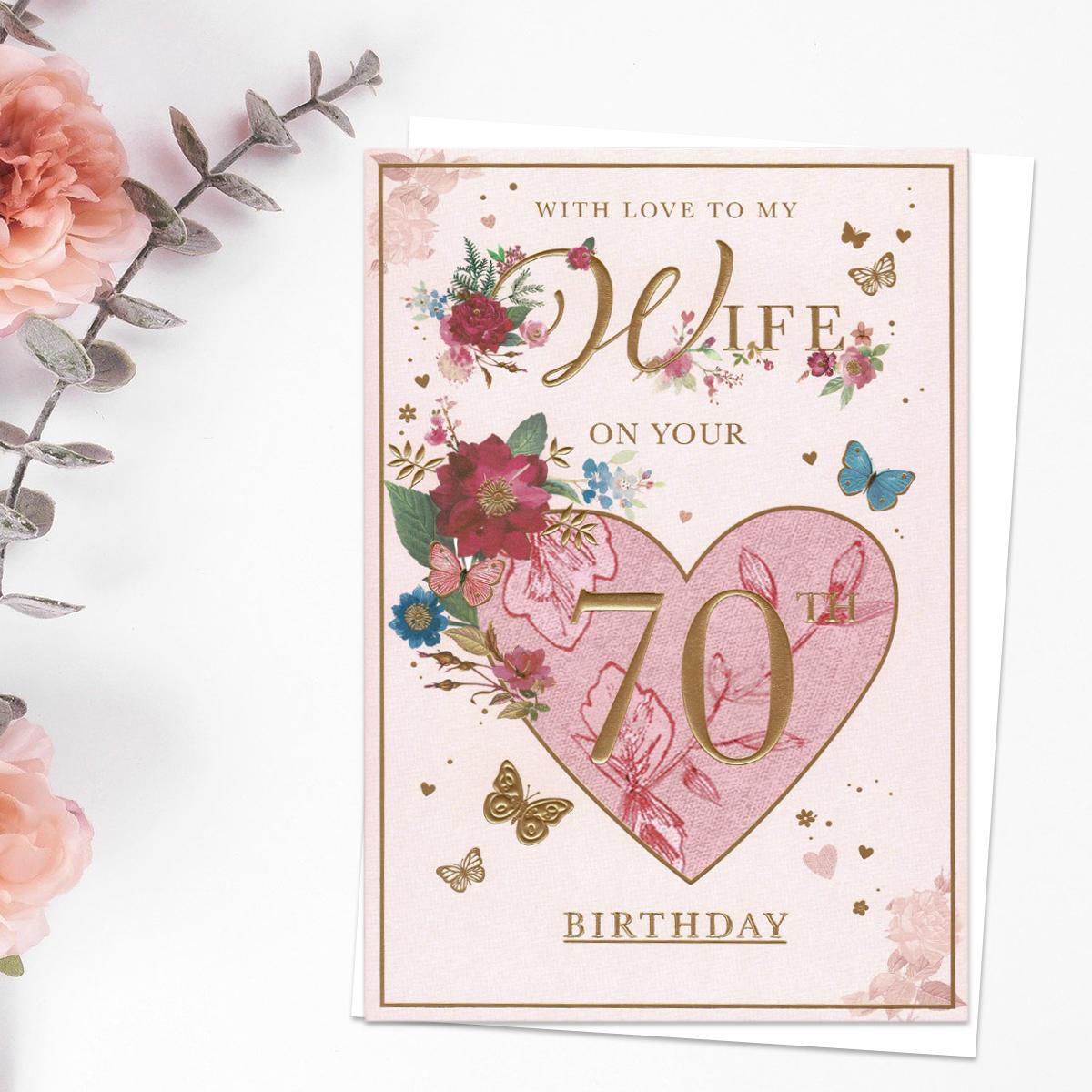 Wife On Your 70th Birthday Floral Heart Card Front Image