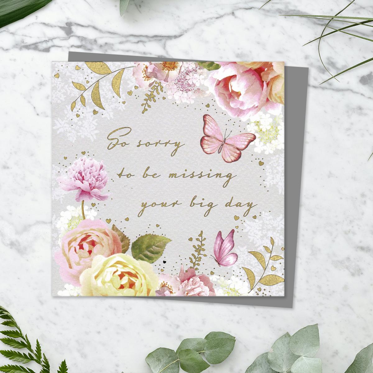 So Sorry To Be Missing Your Big Day Card Front Image