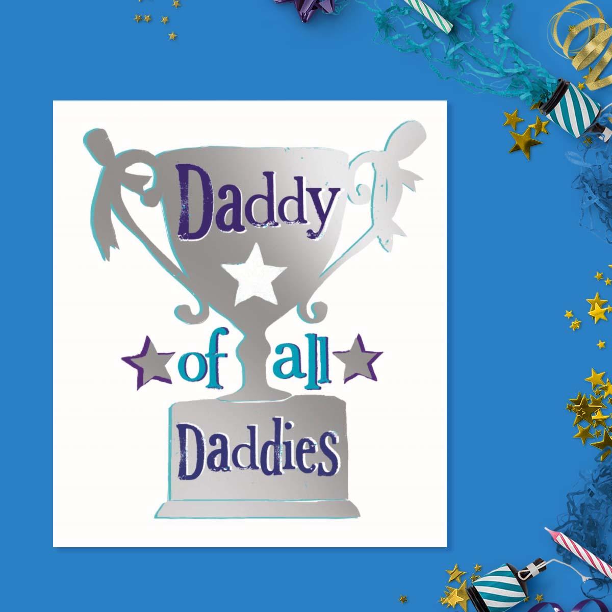 Daddy Of All Daddies Card Front Image