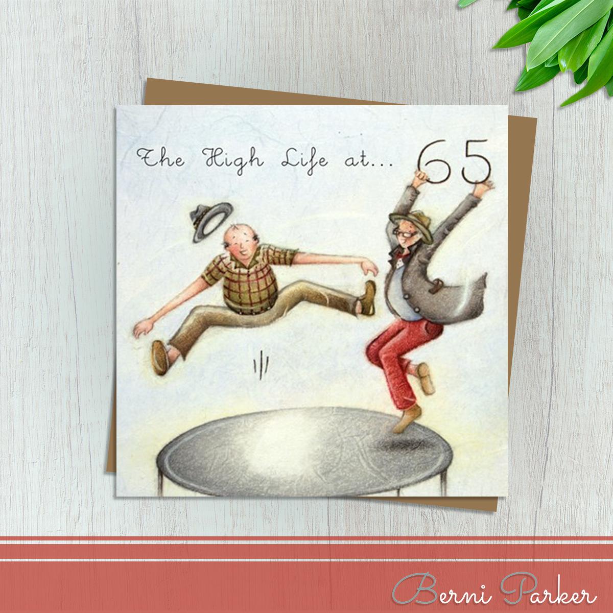 Showing Two Men Jumping On A Trampoline. Caption: The High Life At 65. Blank In side For Your Own Message. Complete With A Brown Kraft Envelope
