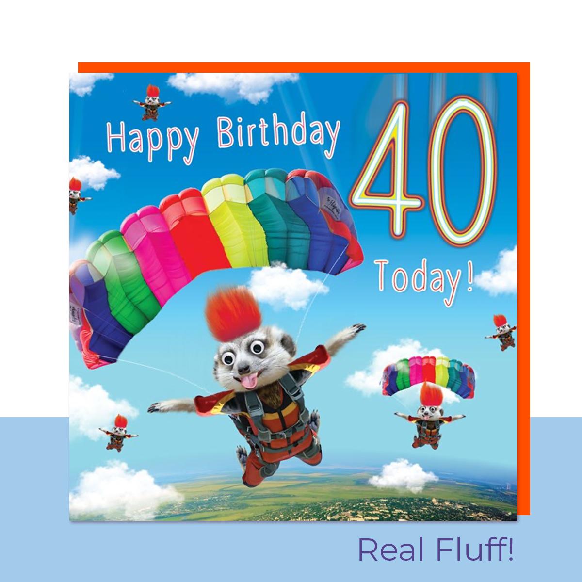 Fluff - 40 Today Parachutist Card Front Image