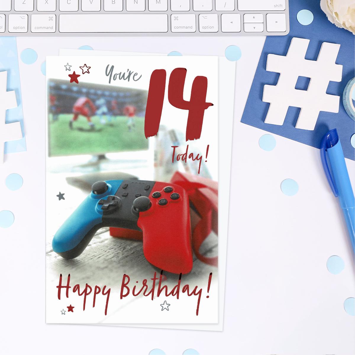 You're 14 Today Happy Birthday - Gaming Card Front Image