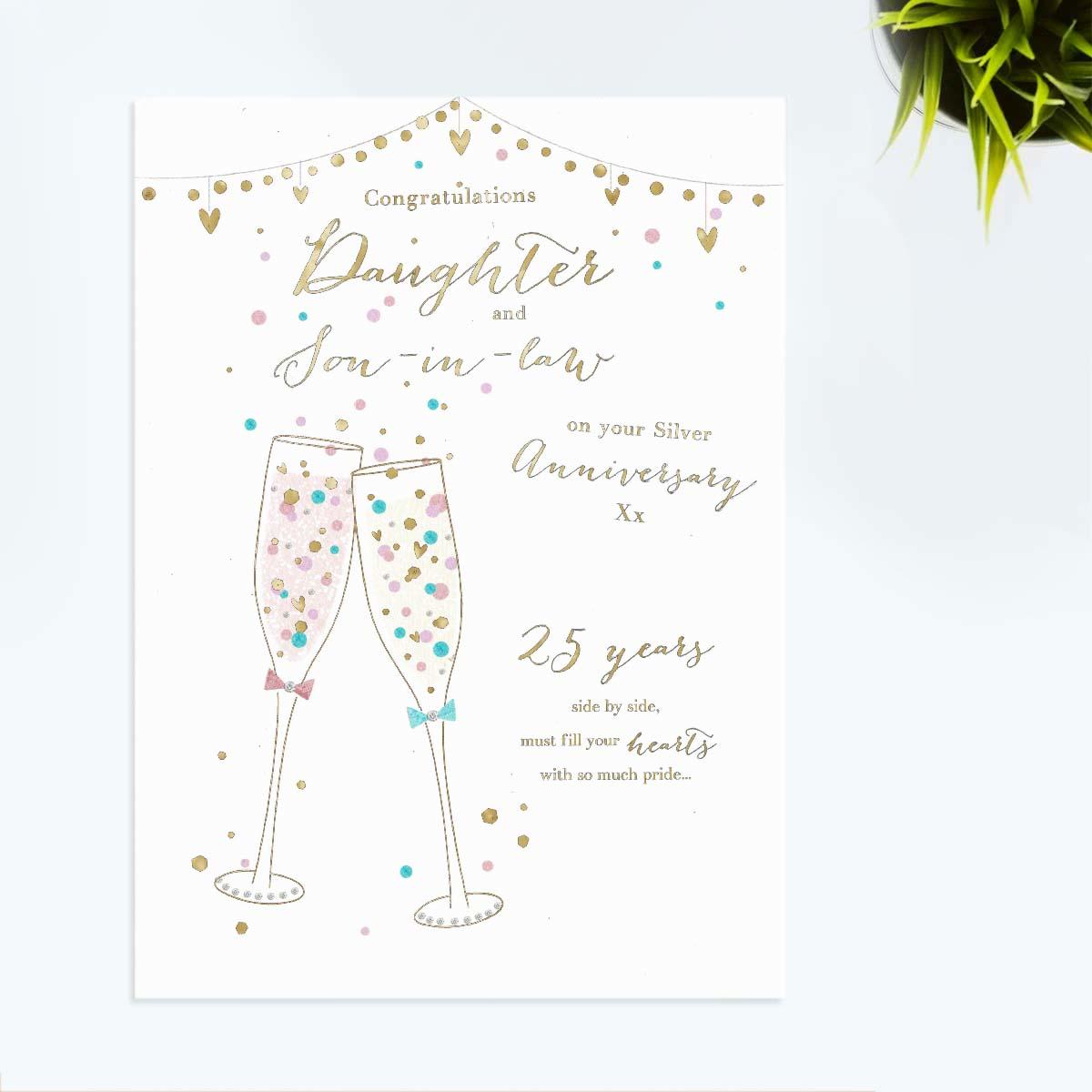 Daughter & Son In Law 25th Anniversary Card Featuring Two Champagne Glasses.