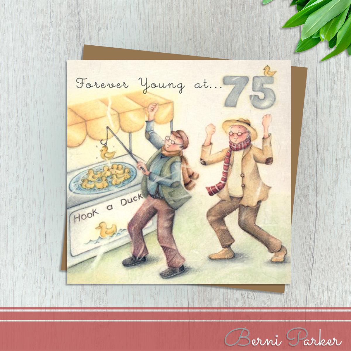 Showing Two Men Playing Hook The Duck At The Fairground. Caption: Forever Young At 75. Blank Inside For Your Own Message. Complete With Brown Kraft Envelope