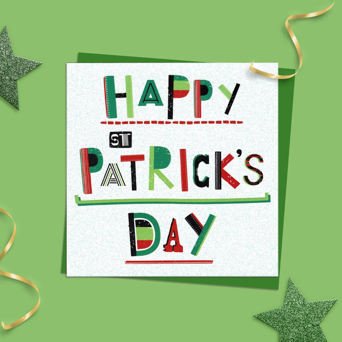 ' Happy St. Patrick's Day' Card With Colourful Text and Added Sparkle. With Green Envelope