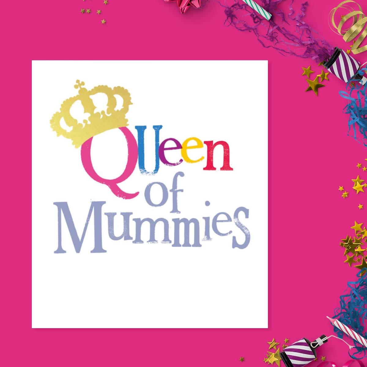 Queen Of Mummies Card Front Image