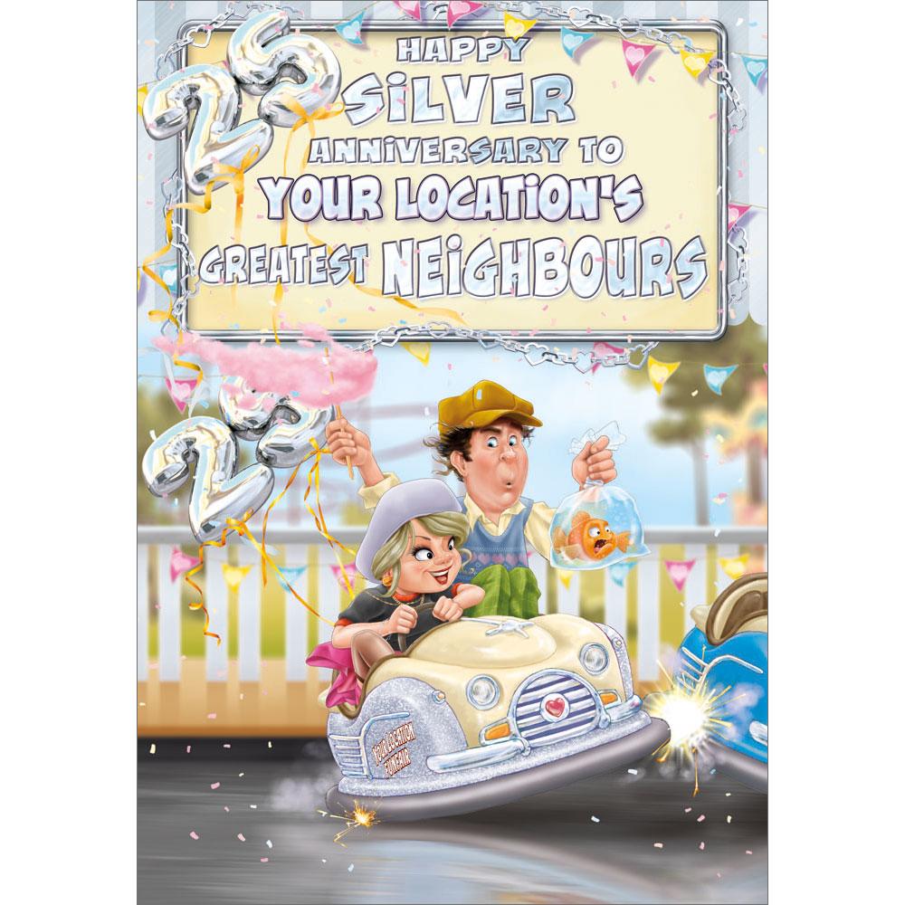 25th (silver) anniversary greeting card featuring humour illustration for a neighbours from the up your street range