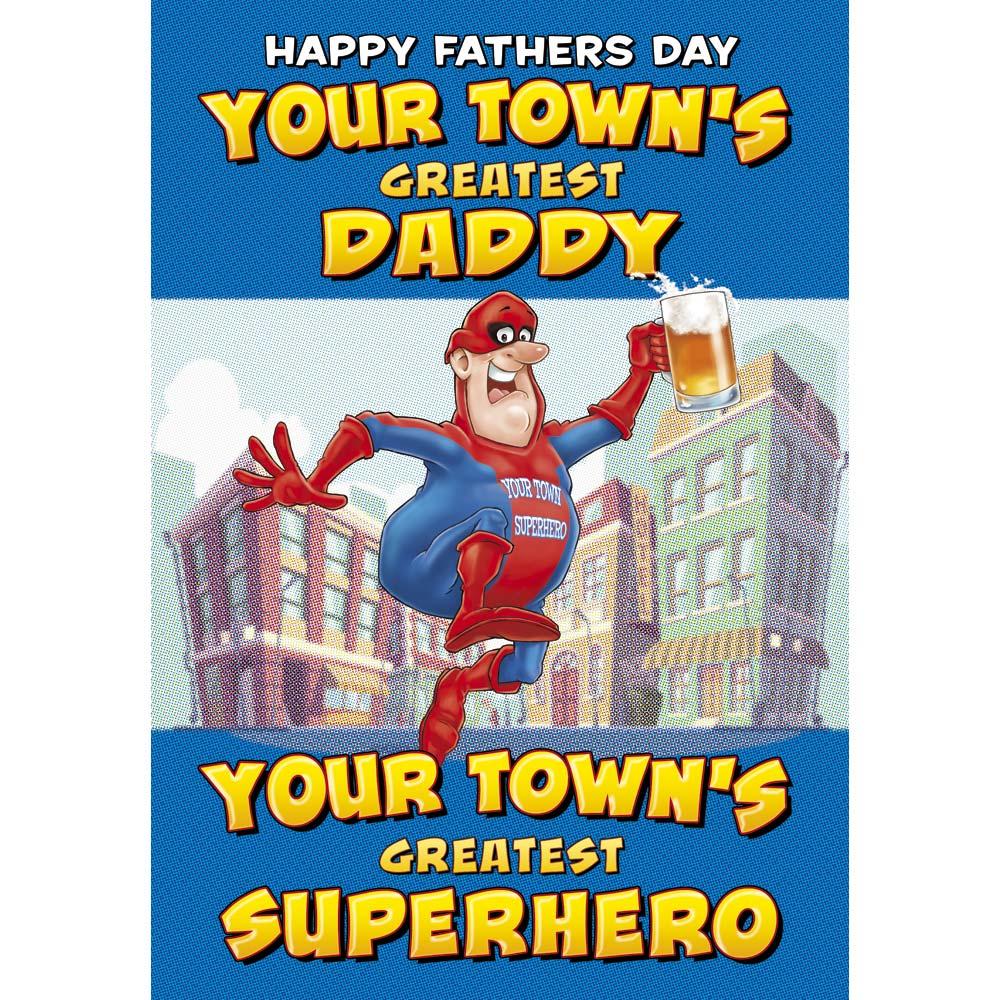 funny father's day card for a daddy with a colourful cartoon illustration