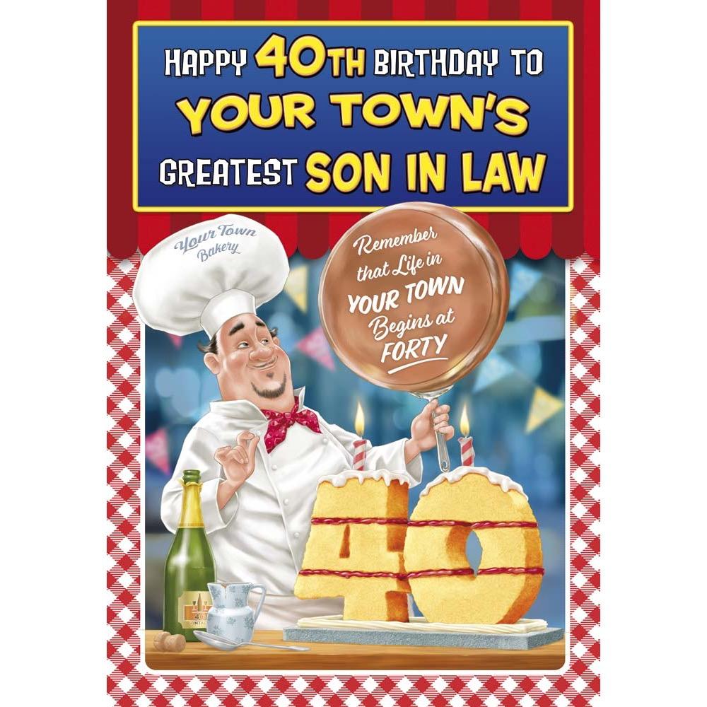 funny age 40 card for a son in law with a colourful cartoon illustration
